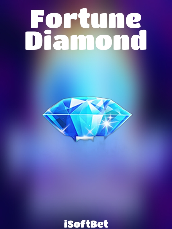 Fortune Diamond slot iSoftBet