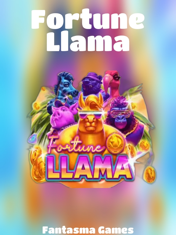 Fortune Llama slot Fantasma Games