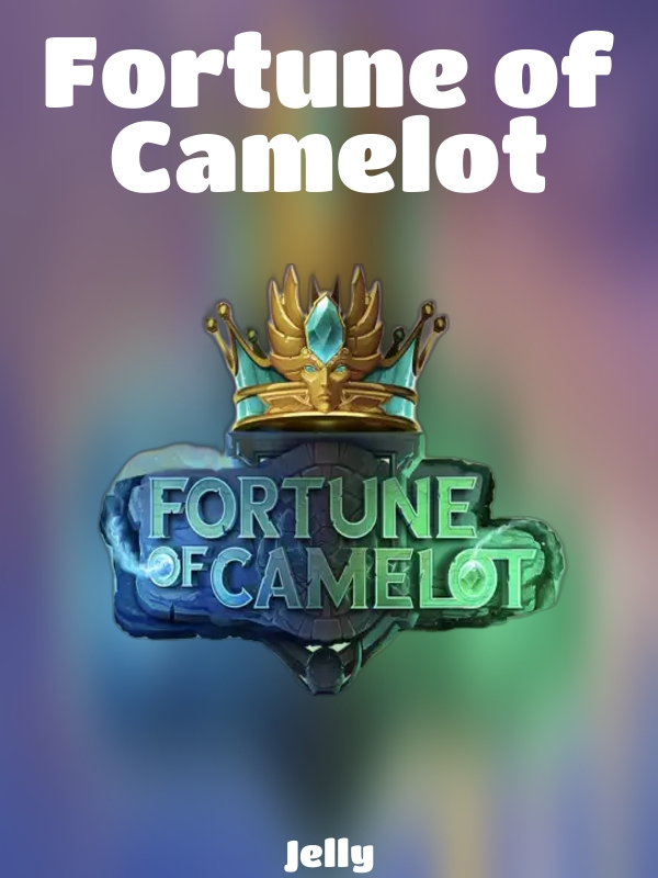 Fortune of Camelot slot Jelly