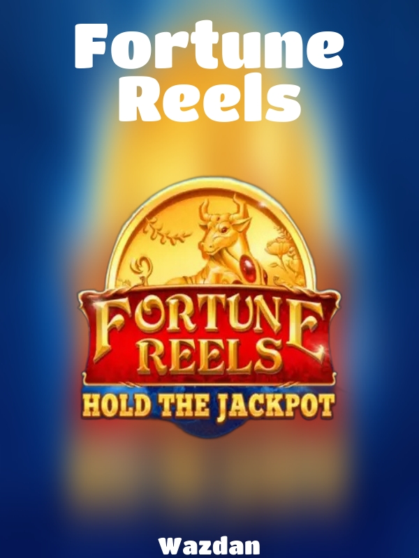 Fortune Reels slot Wazdan