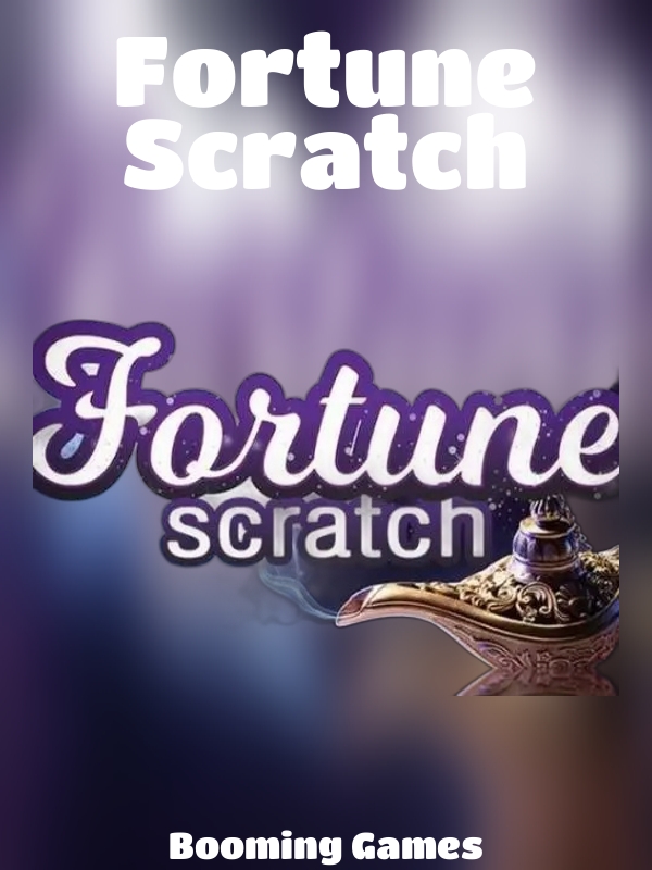 Fortune Scratch slot Booming Games