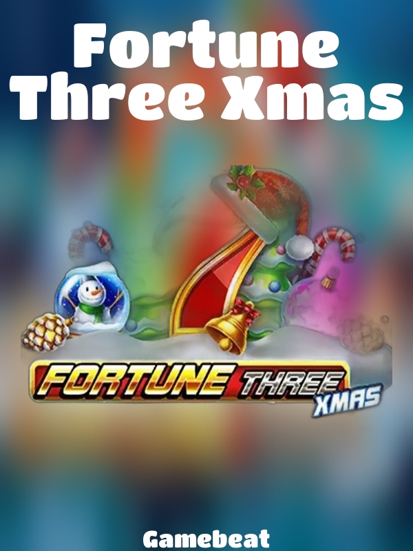 Fortune Three Xmas slot Gamebeat