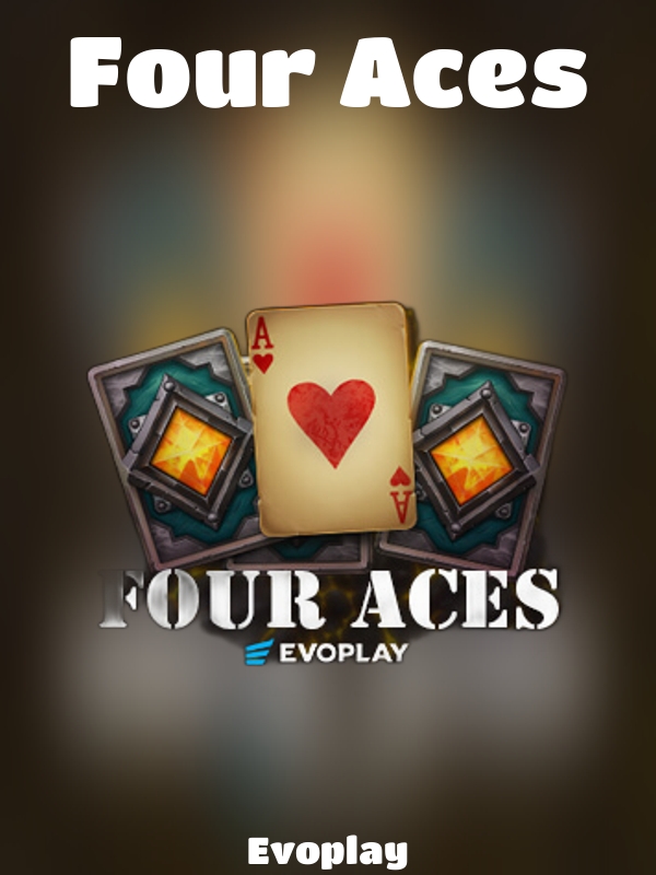 Four Aces slot Evoplay