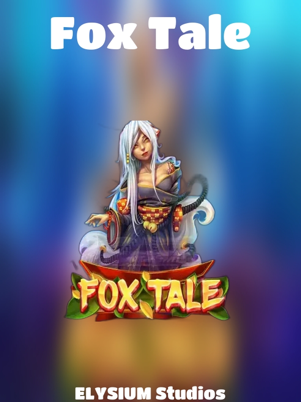 Fox Tale slot ELYSIUM Studios