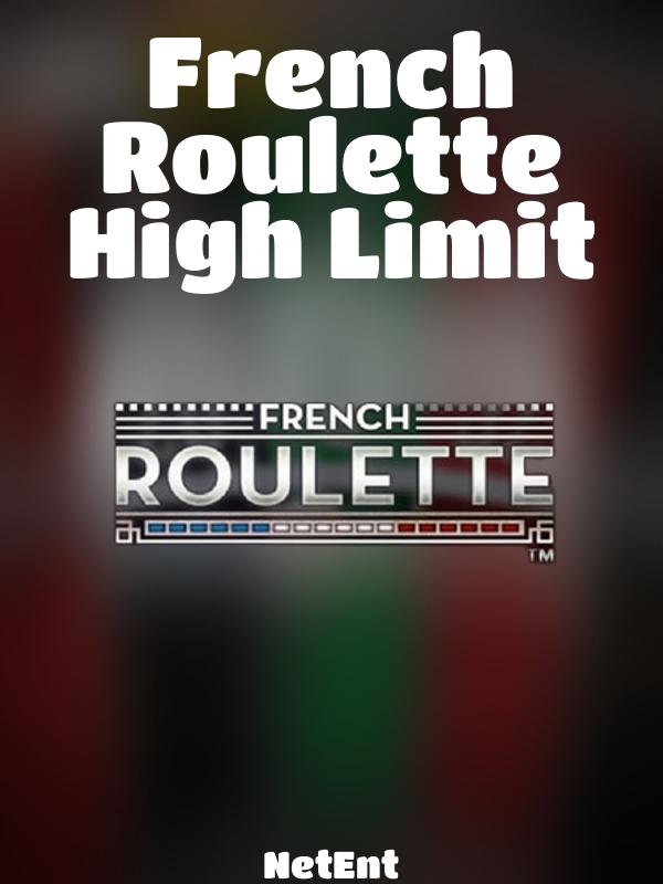 French Roulette High Limit slot NetEnt