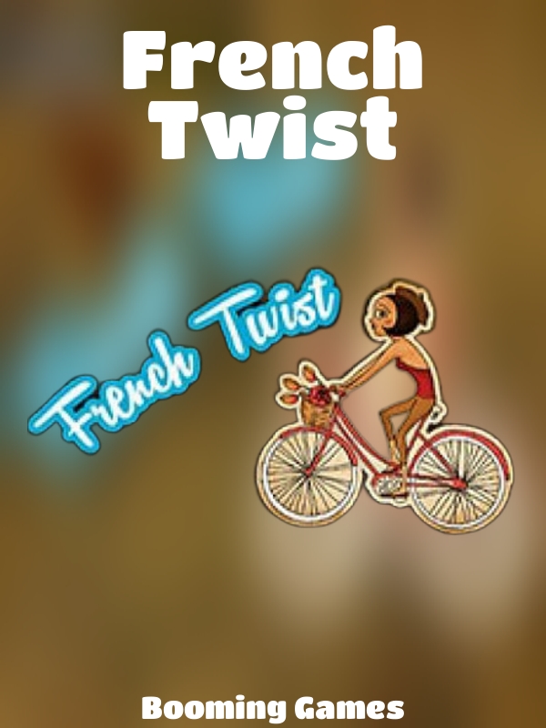 French Twist slot Booming Games