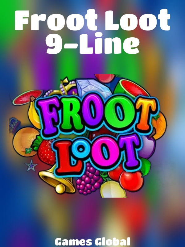 Froot Loot 9-Line slot Games Global