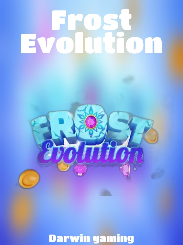 Frost Evolution slot Darwin gaming