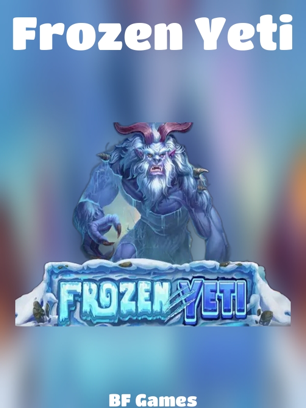 Frozen Yeti slot BF Games