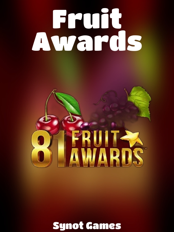 Fruit Awards slot Synot Games