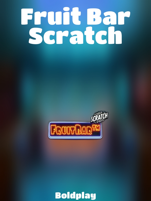 Fruit Bar Scratch slot Boldplay