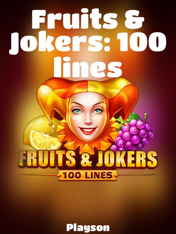 Fruits & Jokers: 100 lines slot Playson