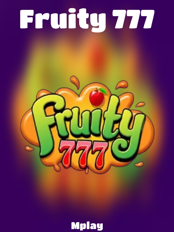 Fruity 777 slot Mplay