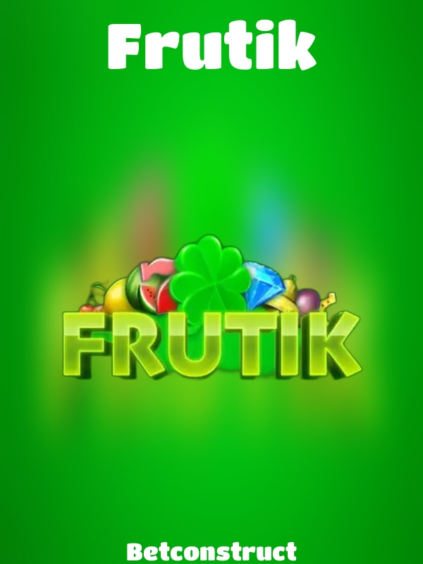 Frutik slot Betconstruct