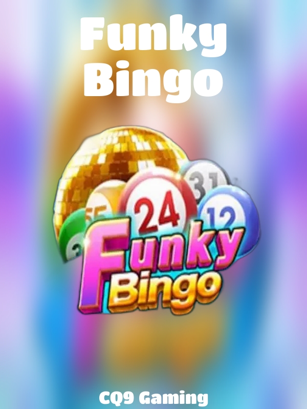 Funky Bingo slot CQ9 Gaming