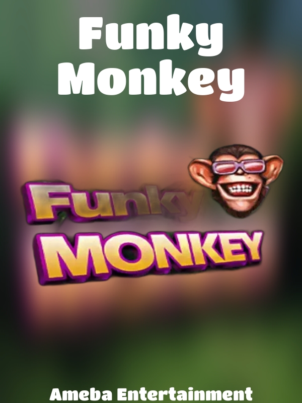 Funky Monkey slot Ameba Entertainment