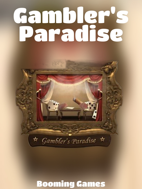 Gambler's Paradise slot Booming Games