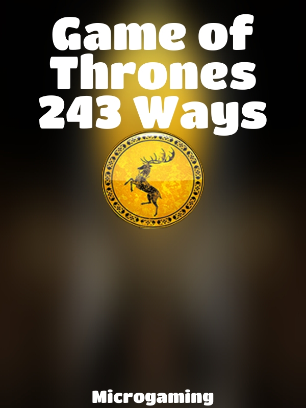 Game of Thrones 243 Ways slot Microgaming