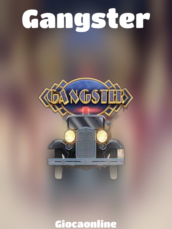 Gangster slot Giocaonline