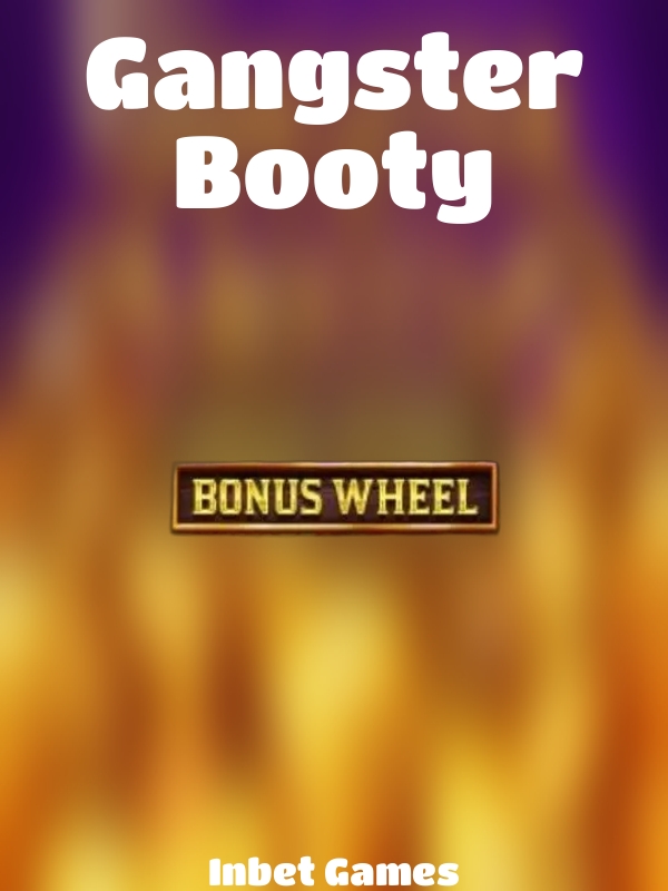 Gangster Booty slot Inbet Games