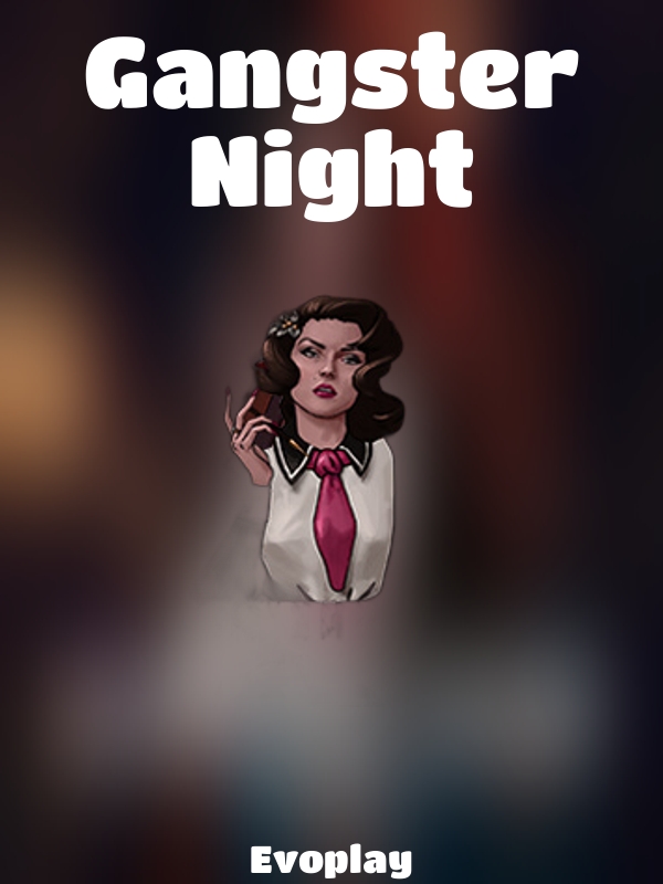 Gangster Night slot Evoplay