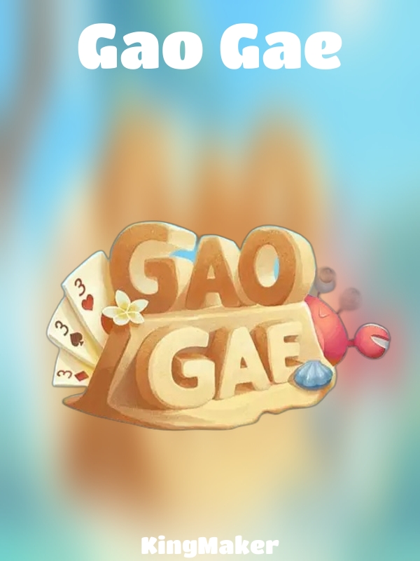 Gao Gae slot KingMaker