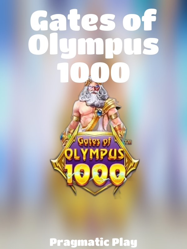 Gates of Olympus 1000 slot Pragmatic Play