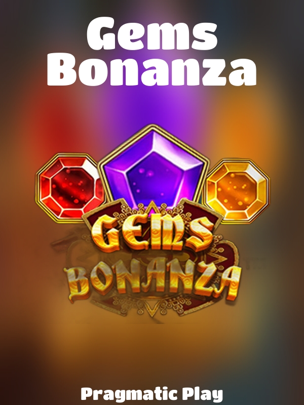 Gems Bonanza slot Pragmatic Play