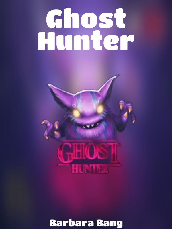 Ghost Hunter slot Barbara Bang