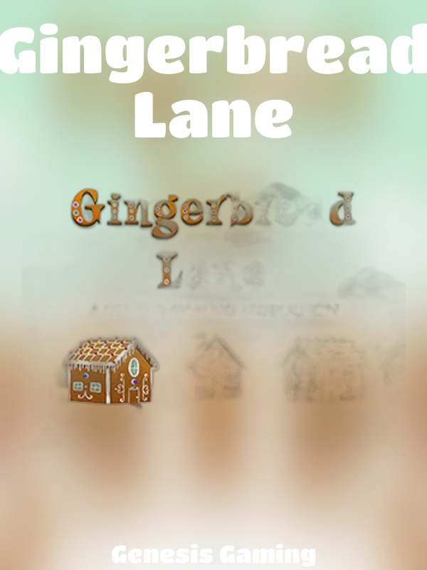 Gingerbread Lane slot Genesis Gaming