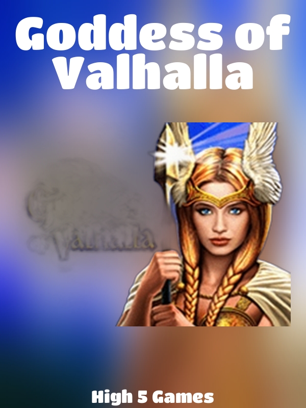 Goddess of Valhalla slot High 5 Games