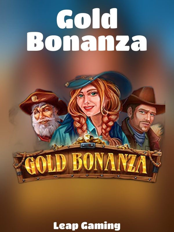 Gold Bonanza slot Leap Gaming