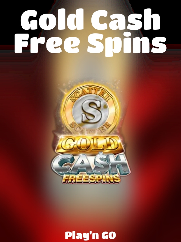 Gold Cash Free Spins slot Play'n GO