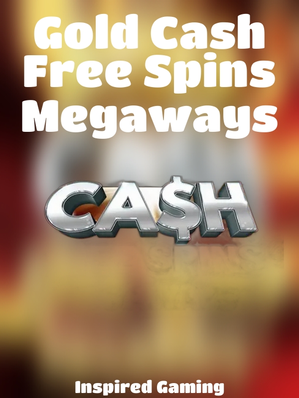 Gold Cash Free Spins Megaways slot Inspired Gaming