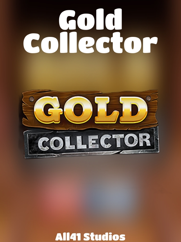 Gold Collector slot All41 Studios