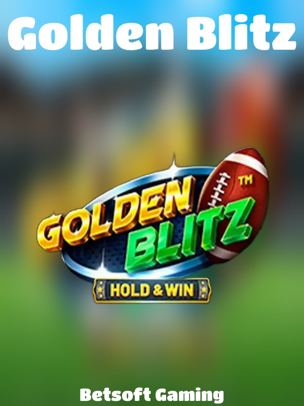 Golden Blitz slot Betsoft Gaming