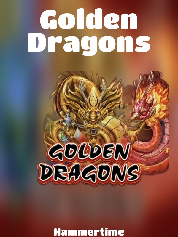 Golden Dragons slot Hammertime