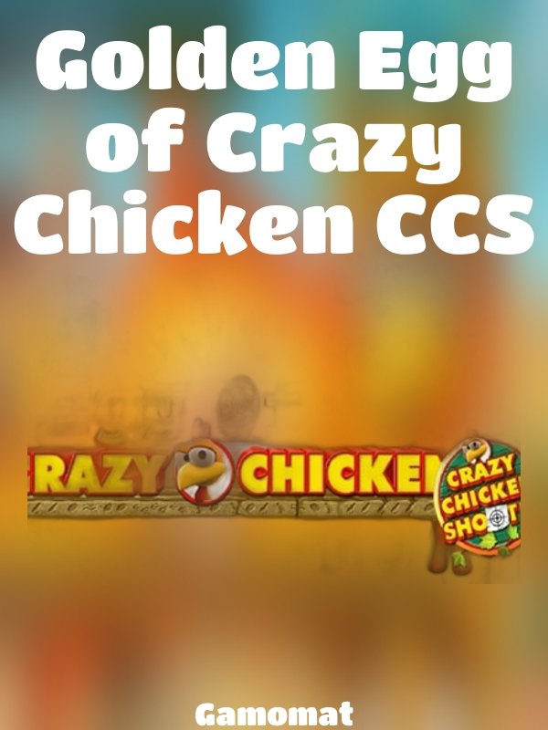 Golden Egg of Crazy Chicken CCS slot Gamomat