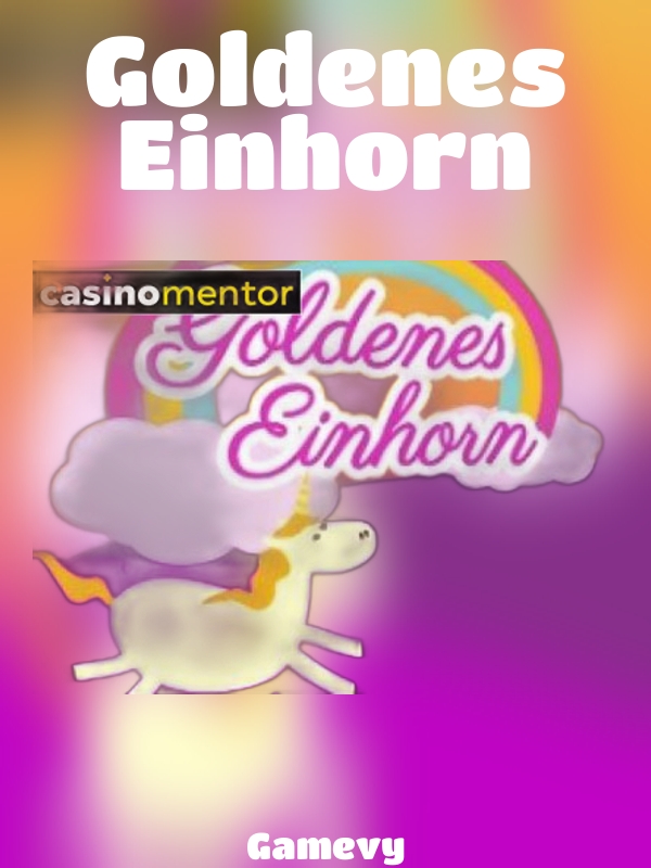 Goldenes Einhorn slot Gamevy