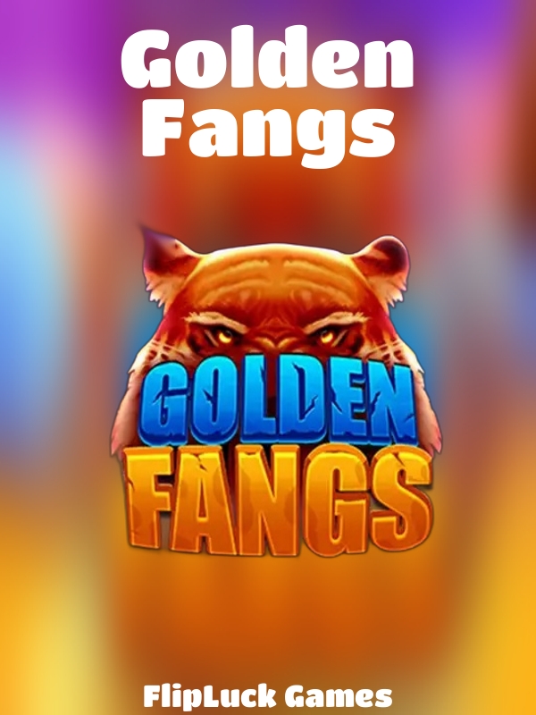 Golden Fangs slot FlipLuck Games