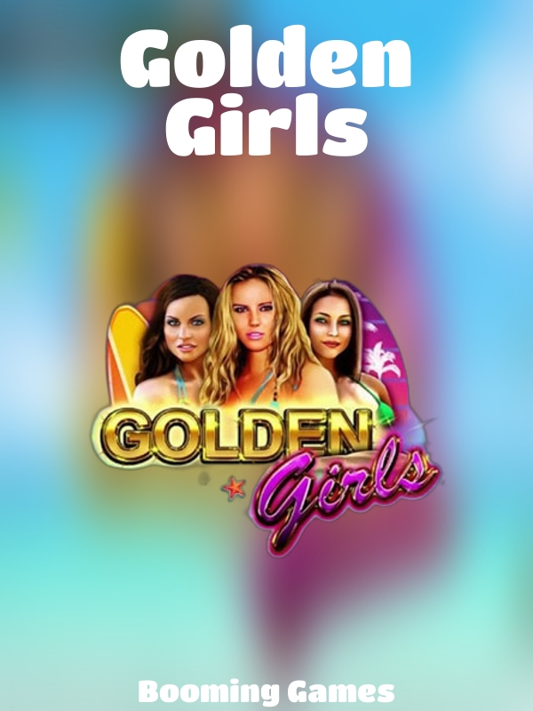 Golden Girls slot Booming Games