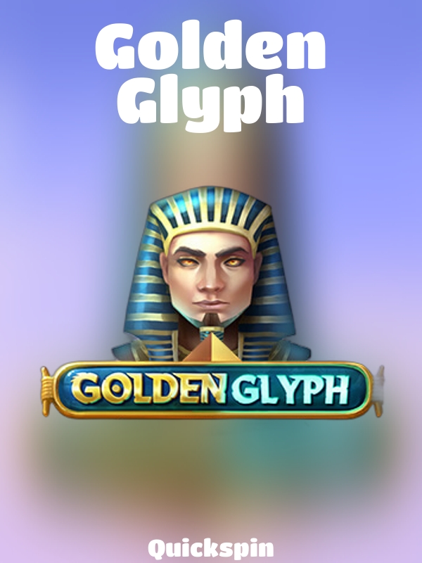 Golden Glyph slot Quickspin