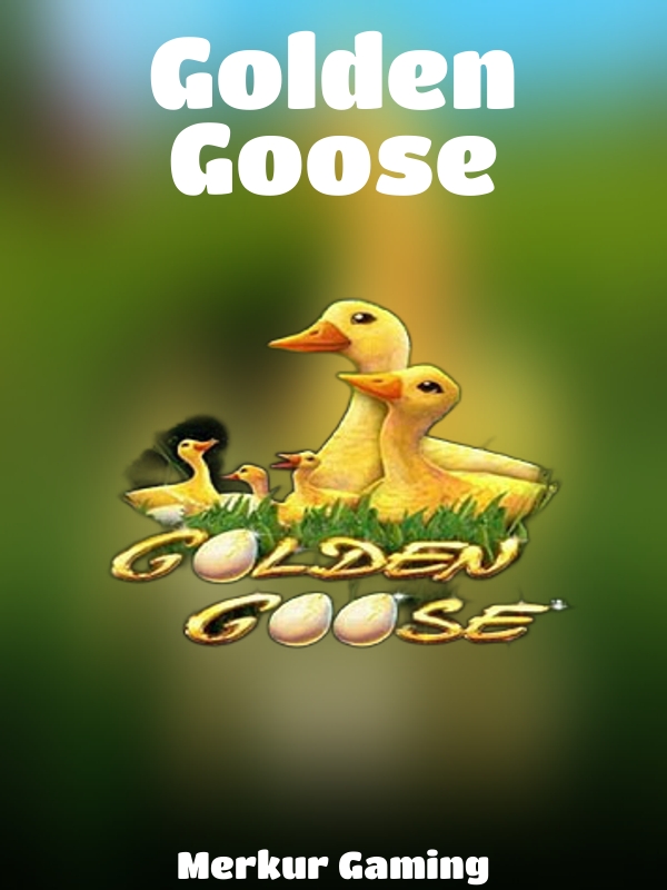 Golden Goose slot Merkur Gaming