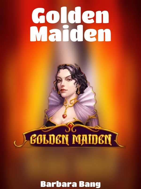 Golden Maiden slot Barbara Bang