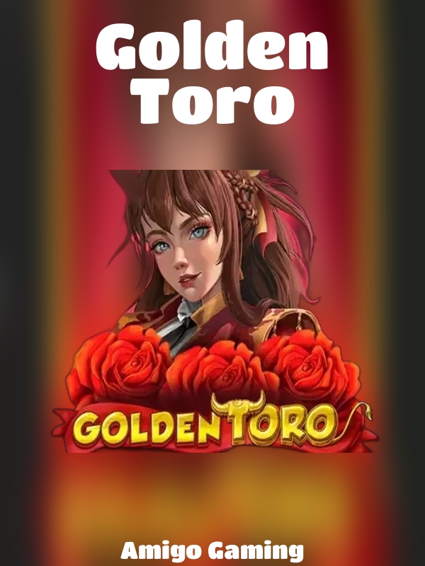 Golden Toro slot Amigo Gaming