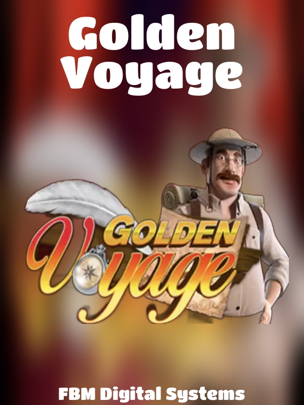 Golden Voyage slot FBM Digital Systems