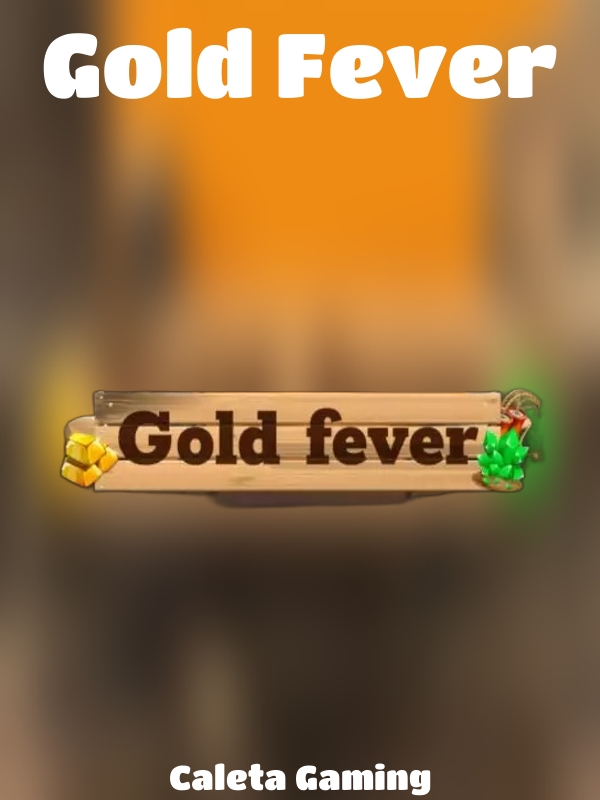 Gold Fever slot Giocaonline