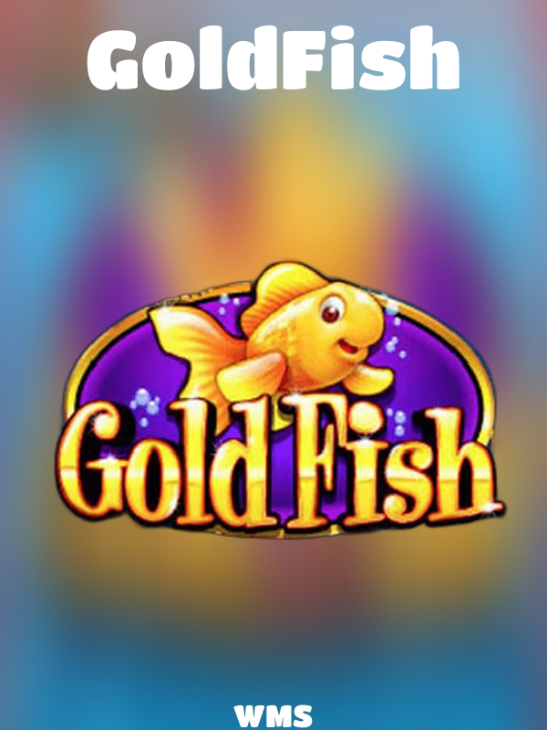 GoldFish slot WMS