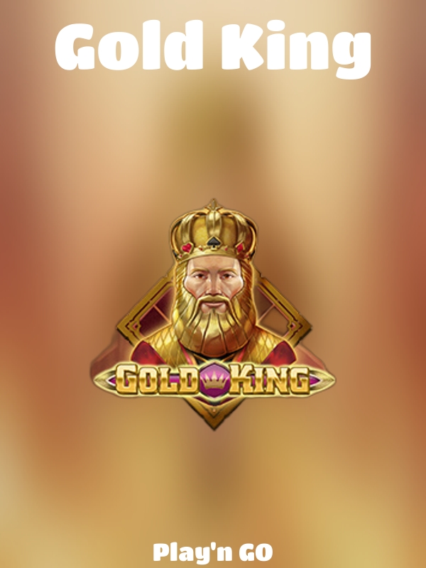 Gold King slot Play'n GO