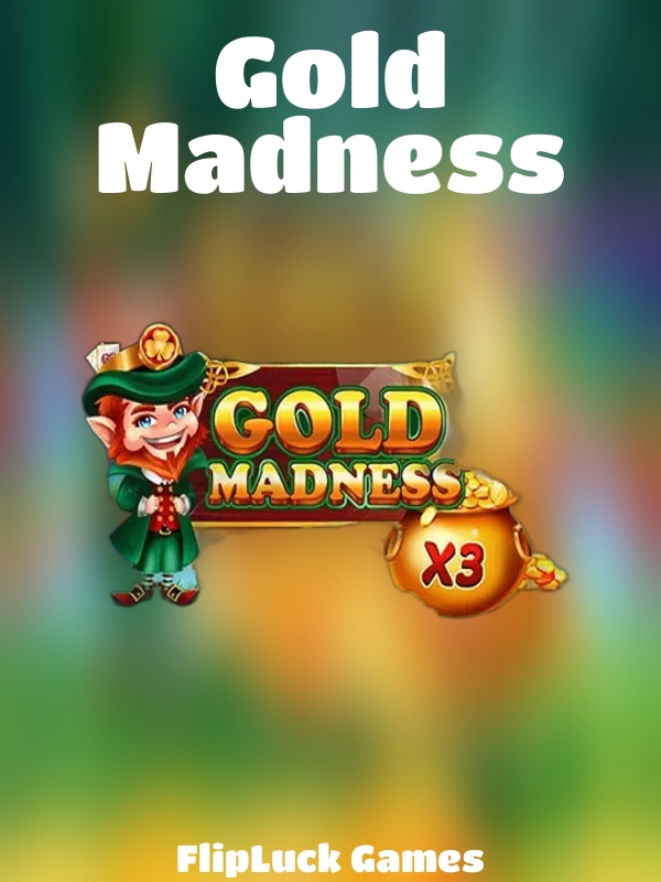 Gold Madness slot FlipLuck Games